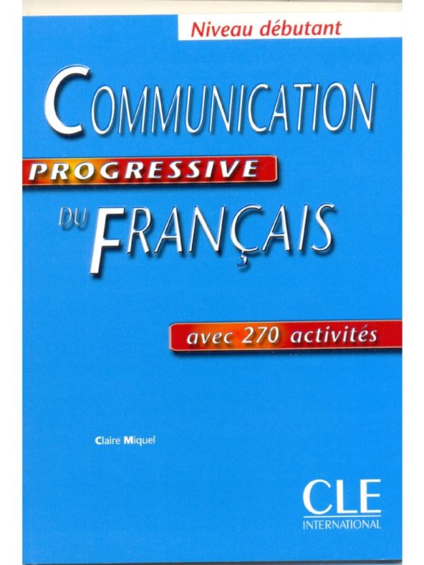 Communication Progressive du Français - Débutant