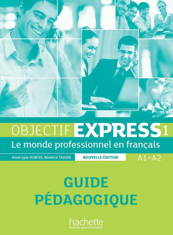 Objectif Express 1 – Guide pédagogique