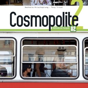 Cosmopolite 2 – Livre de l’élève