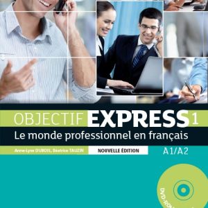 Objectif Express 1 – Livre de l'élève
